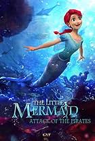 The Little Mermaid: Attack of the Pirates