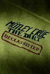 Mötley Crüe the Dirt Declassified (2021)