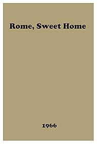 Rome, Sweet Home (1966)