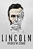 Lincoln: Divided We Stand (TV Mini Series 2021) Poster