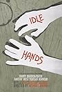 Idle-Hands (2010)