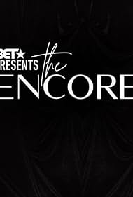 BET Presents: The Encore (2021)