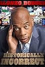 Alonzo Bodden: Historically Incorrect (2016)