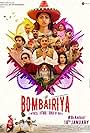 Ajinkya Deo, Ravi Kishan, Akshay Oberoi, Adil Hussain, Denzil Smith, Uday Chandra, Shilpa Shukla, Amit Sial, Radhika Apte, Akshat Verma, Sumeet Thakur, Pia Sukanya, and Siddhant Kapoor in Bombairiya (2019)