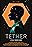 Tether