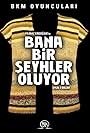 Bana Bir Seyhler Oluyor (2003)