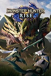 Primary photo for Monster Hunter: Rise