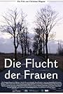 Die Flucht der Frauen (2007)