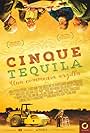 Cinque tequila (2014)