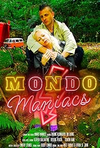 Primary photo for Mondo Maniacs