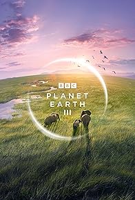 Primary photo for Planet Earth III