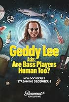 Geddy Lee Asks: Are Bass Players Human Too?