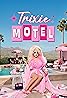 Trixie Motel (TV Series 2022) Poster