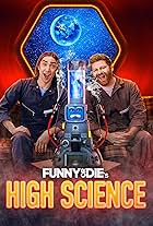 Funny or Die's High Science