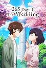 365 Days to the Wedding (2024)