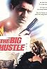 The Big Hustle (Video 1999) Poster