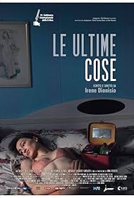 Le ultime cose (2016)