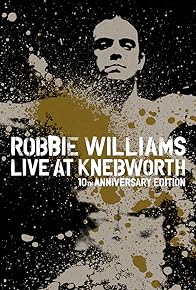 Primary photo for Robbie Williams Live at Knebworth