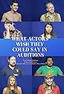 Benjamin Voelker, Laura Colin, Philip McElroy, Winston A. Marshall, Erin-Elizabeth Miller, Chris Chapman, Ruby Melody Gonzalez, and Bradley Mixon in What Actors Wish They Could Say in Auditions (2015)