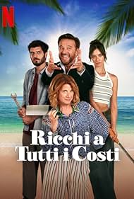 Ricchi a tutti i costi (2024)