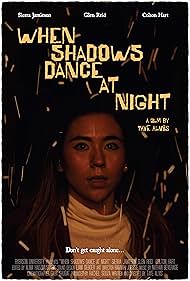 Sierra Jamieson in When Shadows Dance at Night (2021)