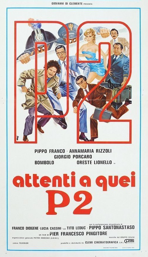 Bombolo, Pippo Franco, Oreste Lionello, Giorgio Porcaro, Anna Maria Rizzoli, and Pippo Santonastaso in Attenti a quei P2 (1982)