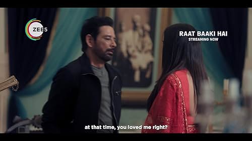 Raat Baaki Hai streaming now on ZEE5