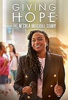 Giving Hope: The Ni'cola Mitchell Story