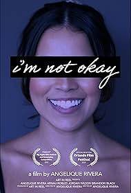 Angelique Rivera in I'm Not Okay (2023)