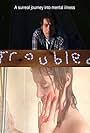 Troubled (2007)