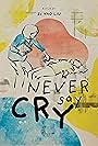 Never Say Cry (2023)