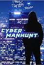 Cyber Manhunt (2020)