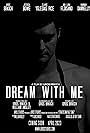 Uros Brkich in Dream with Me (2023)