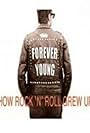 Forever Young: How Rock 'n' Roll Grew Up (2010)