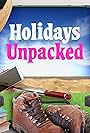 Holidays Unpacked (2018)