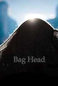 Bag Head (2017)