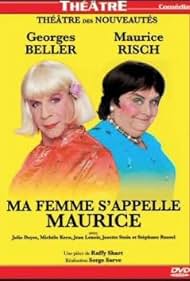 Ma femme s'appelle Maurice (2008)