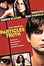 Gale Harold and Jennifer Elster in Particles of Truth (2003)