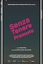 Senza tenere premuto (2019)