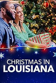 Primary photo for Christmas in Louisiana