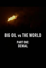 Big Oil vs the World (2022)