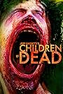 Children of the Dead (2014)