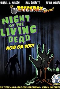 Primary photo for RiffTrax Live: Night of the Living Dead