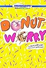 Donut Worry (2021)