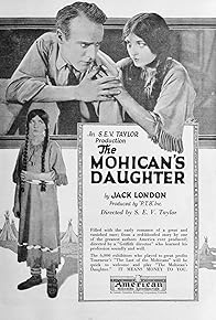 Primary photo for The Mohican's Daughter