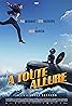 À toute allure (2024) Poster