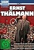 Ernst Thälmann (TV Series 1986) Poster