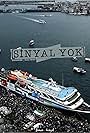 Sinyal Yok (2010)