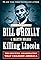 Killing Lincoln: The Shocking Assassination That Changed America Forever's primary photo