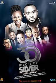 Collete Nwadike, Abhi Bhardwaj, Jide Kosoko, Keppy Ekpenyong-Bassey, Nse Ikpe-Etim, Enyinna Nwigwe, Deyemi Okanlawon, and Charles Granville in Thirty Pieces of Silver (2020)